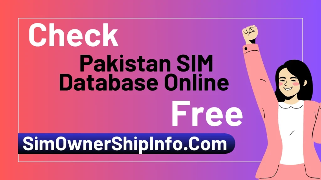 Pakistan SIM Database Online 2025