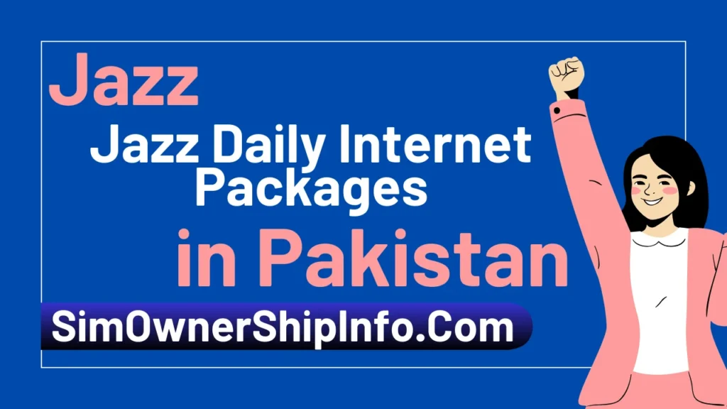 Jazz Daily Internet Packages